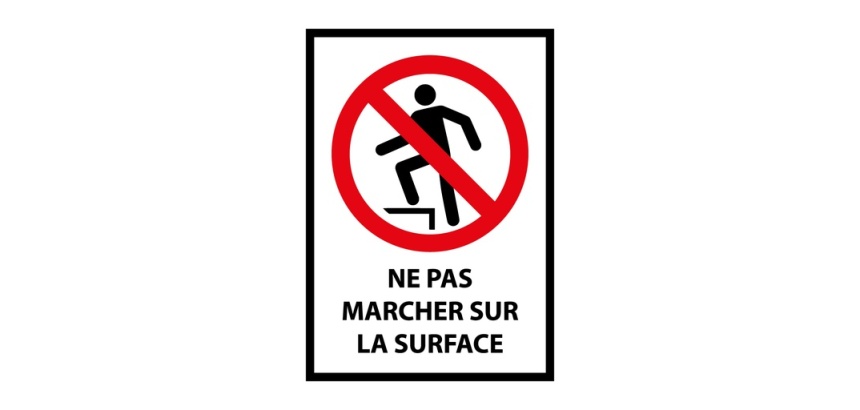 Signalétique interdiction - Picto Ne pas marcher sur la surface Vinyle Souple Autocollant A5