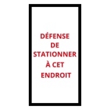 Autocollants - Défense de stationner - 110x220mm - Lot de 20