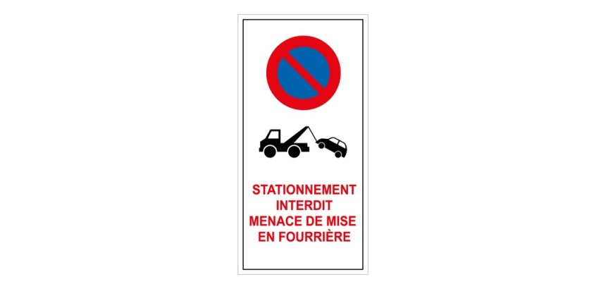 Autocollant - Stationnement Interdit - Mise en Fourrière - 20 ex