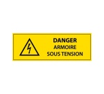 Panneau - Danger armoire sous tension - Vinyle autocollant