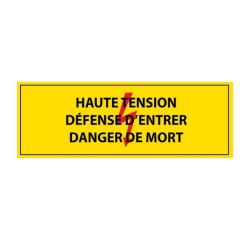 Adhésif -Haute tension, défense d'entrer, danger de mort -ISO 7010 297 x 105 mm