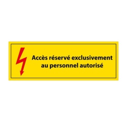 Panneau - Accès Réservé Personnel Autorisé - Vinyle - ISO 7010 297 x 105 mm