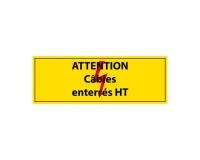 Panneau - Attention câbles enterrés HT - PVC - ISO 7010 450 x 150 mm