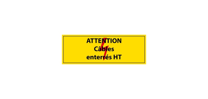Panneau - Attention câbles enterrés HT - PVC - ISO 7010