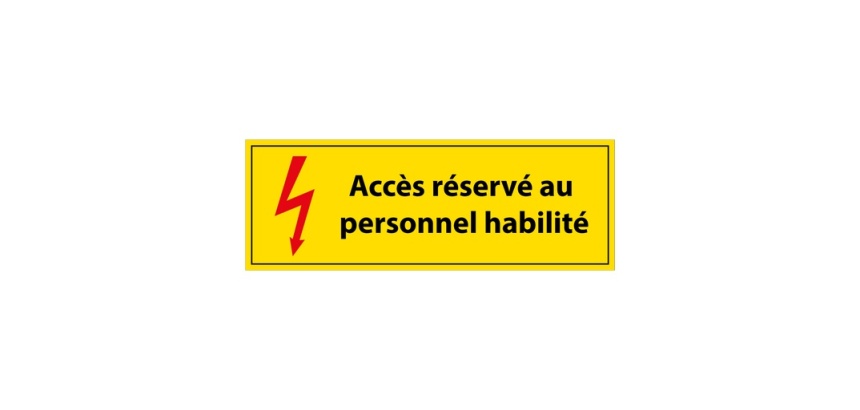 Panneau - Accès Réservé au Personnel Habilité - PVC - ISO 7010 297 x 105 mm