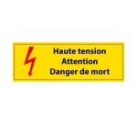Panneau - Haute tension Danger de Mort - PVC - ISO 7010 297 x 105 mm