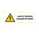 Panneau de Danger - Haute tension Danger de mort - W012