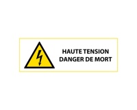 Panneau de Danger - Haute tension Danger de mort - W012 450 x 150 mm PVC 2 mm