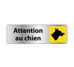 Panneau "Attention au chien" PVC 150 x 47 mm Blanc