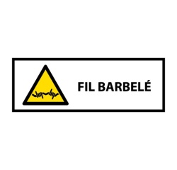 Signalétique de danger - Picto Fil barbelé - W033 - ISO 7010 297 x 105 mm Vinyle