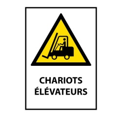 Panneau Danger chariots élévateurs W014 conforme ISO 7010