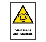 Panneau de danger - Démarrage automatique - W018 - ISO EN 7010