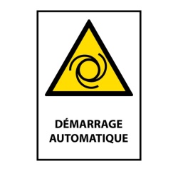 Panneau de danger - Démarrage automatique - W018 - ISO EN 7010