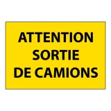 Panneau d'information - Attention Sortie de Camion - Aludibond
