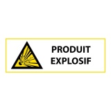 Signalétique de danger - Produit explosif - W002 - ISO 7010 450 x 150 mm PVC 2 mm