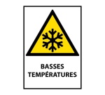 Panneau W010 – Avertissement sécurité – Basses températures