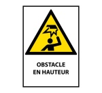 Panneau Danger - Obstacle en hauteur - W023 - ISO EN 7010