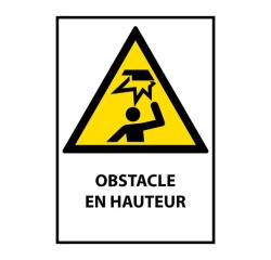Panneau Danger - Obstacle en hauteur - W023 - ISO EN 7010 Vinyle Souple Autocollant A5