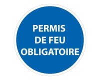 Panneau d'obligation de port d'EPI - Permis de feu obligatoire