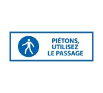 Panneau obligation - Piétons, utilisez le passage - M024 297 x 105 mm Vinyle Souple Autocollant