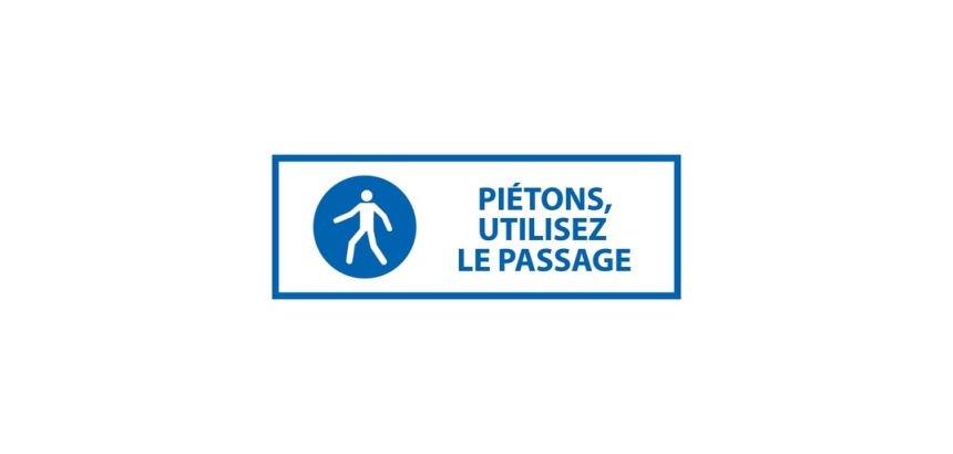 Panneau obligation - Piétons, utilisez le passage - M024 297 x 105 mm Vinyle Souple Autocollant