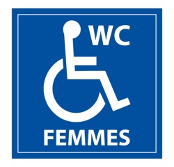 Panneau signalétique WC femmes PMR ISO 7010 accessibilité 250 x 250 mm Vinyle Souple Autocollant Blanc sur fond Bleu