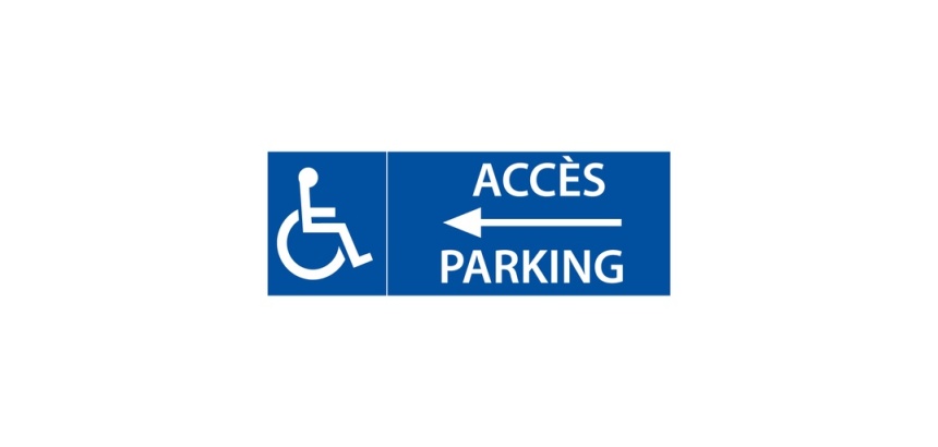 Panneau direction Parking PMR à gauche - Signalisation d'accès