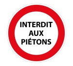 Panneau - Interdit aux piétons Vinyle Souple Autocollant 200 mm
