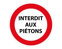 Panneau - Interdit aux piétons Vinyle Souple Autocollant 200 mm