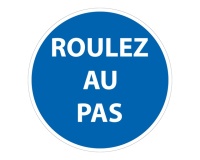 Panneau de circulation - Pictogramme Roulez au pas - B29 - ISO 7010 Vinyle Souple Autocollant 200 mm