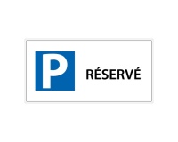 Panneau Parking Réservé - 400 x 200 mm - Aludibond