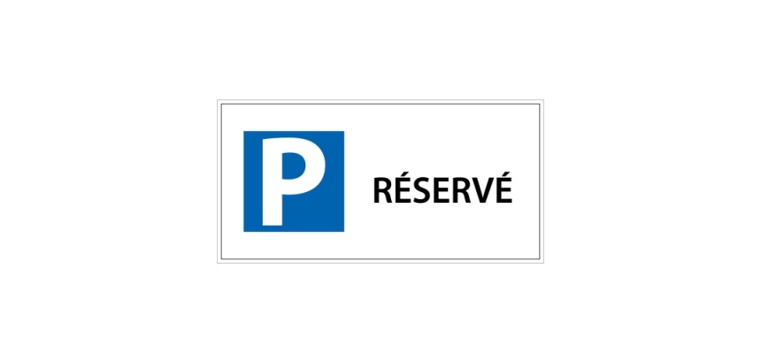 Panneau Parking Réservé - 400 x 200 mm - Aludibond