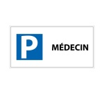 Panneau Parking réservé médecin - 400x200 mm - Aludibond