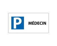 Panneau Parking réservé médecin - 400x200 mm - Aludibond