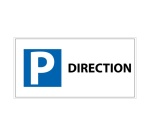 Panneau Parking direction - 400x200 mm - Aludibond