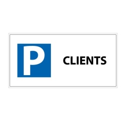 Panneau Parking réservé Clients - 400 x 200 mm - Aludibond