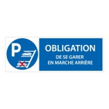Signalétique Obligation de se garer en marche arrière - ISO 7010 450 x 150 mm Vinyle