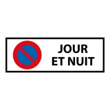 Panneau signalétique - Interdiction stationnement jour et nuit 210 x 75 mm PVC 2 mm