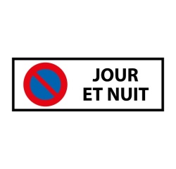 Panneau Interdiction de stationner jour  nuit - Parking privé