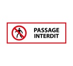 Panneau de signalisation - Passage interdit -P004 - ISO 7010 297 x 105 mm Vinyle Souple Autocollant