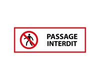 Panneau de signalisation - Passage interdit -P004 - ISO 7010