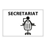 Signalétique information - SECRETARIAT + symbole - fond blanc 300 x 200 mm  (PVC)