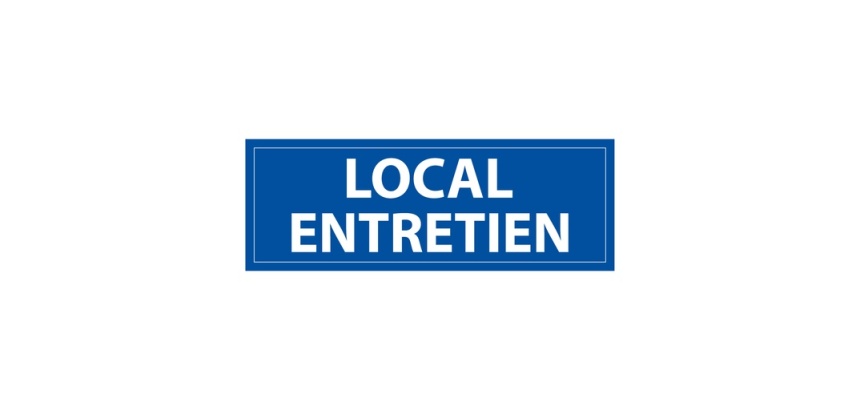 Panneau d'information - Pictogramme Local entretien - 210 x 75 mm