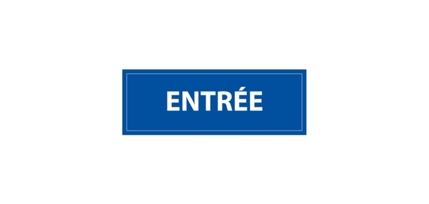 Signalétique d'information - Pictogramme Entrée - 210 x 75 mm Vinyle Souple Autocollant