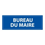 Signalétique information - BUREAU DU MAIRE - fond bleu 210 x 75 mm  (PVC)