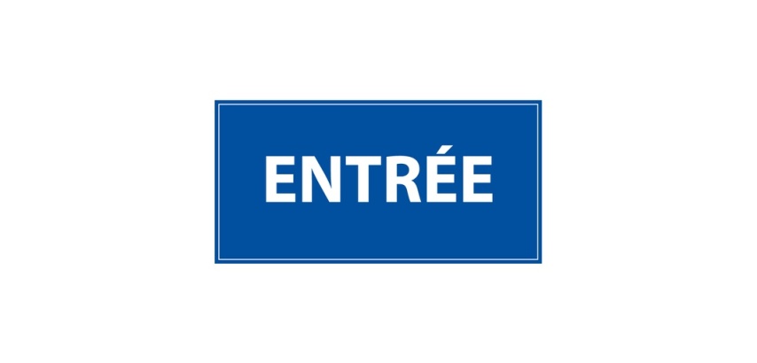 Panneau d'information - Entrée - 200 x 400 mm - Dibond