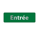 Panneau signalétique d'accueil - Picto Entrée - Fixation adhésive 150 x 47 mm Blanc