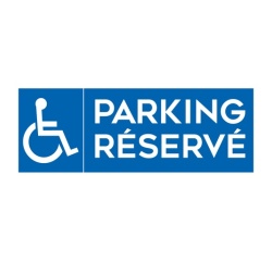 Panneau de signalétique - Pictogramme parking Réservé Handicapé