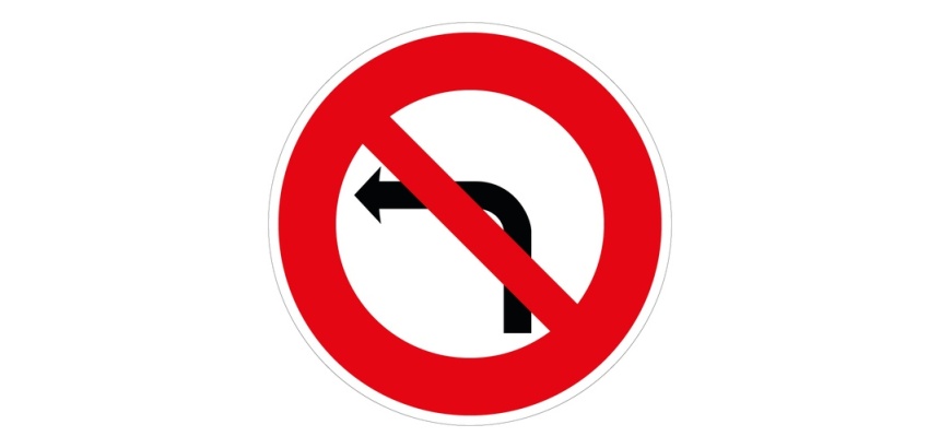 Panneau de prescription B2a - Interdit Tourner à Gauche Intersection