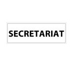 Signalisation d'information Secrétariat vinyle ou PVC 210 x 75 mm